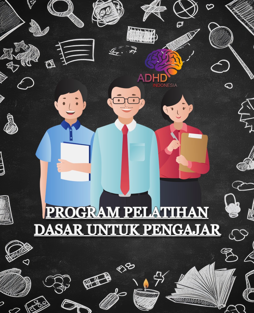 Pelatihan Dasar Pengajar ADHD Indonesia Kabupaten Tana Tidung